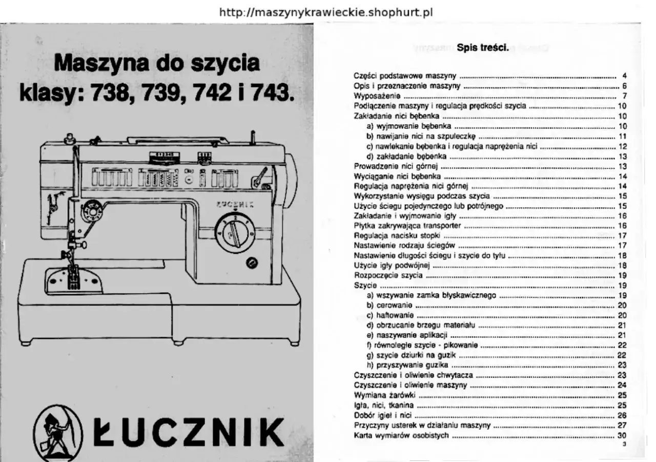 Instrukcja obsługi maszyny do szycia Łucznik. Nauka szycia na maszynie obejmuje zakładanie nici, regulację naprężenia i rozpoczęcie pracy.